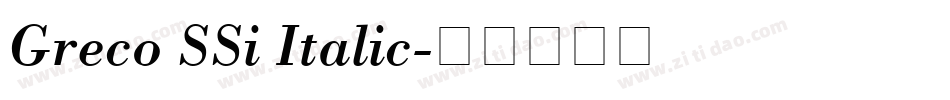 Greco SSi Italic字体转换